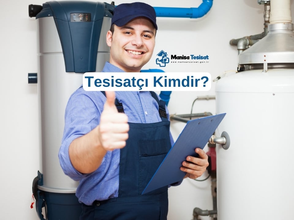 tesisatci-kimdir