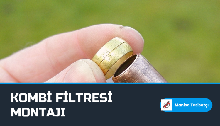 Manisa kombi filtresi montajı öncesi bakır boru ve rakor bağlantısını hazırlayan usta eli